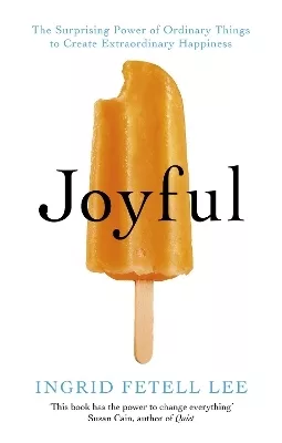 Image of the cover of 'Joyful' by Ingrid Fetell Lee