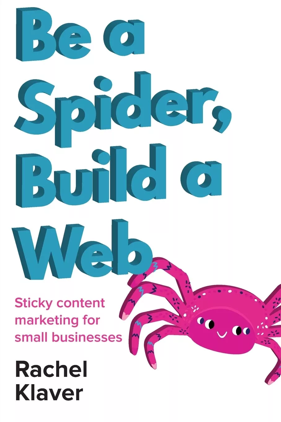 Cover of Be a Spider