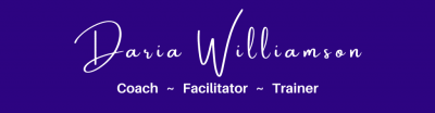 Site logo. Large cursive writing 'Daria Williamson'. Smaller block writing 'Coach - Facilitator - Trainer'